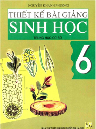 Thiết kế bài giảng sinh học lớp 6